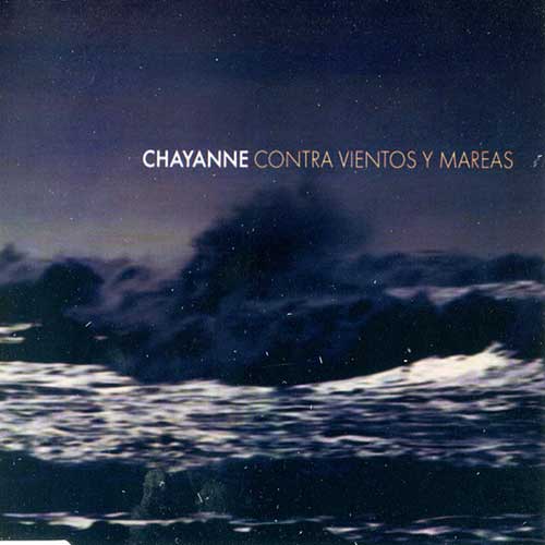 Chayanne Contra vientos y Mareas Song