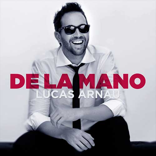 Lucas Arnau De la Mano Song