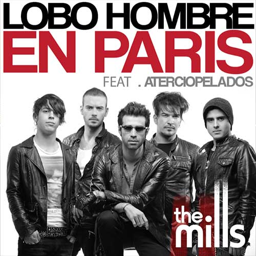 The Mills Lobo Hombre en Paris Song